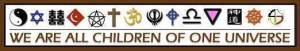 WeAreAllChildrenOfOneUniverse